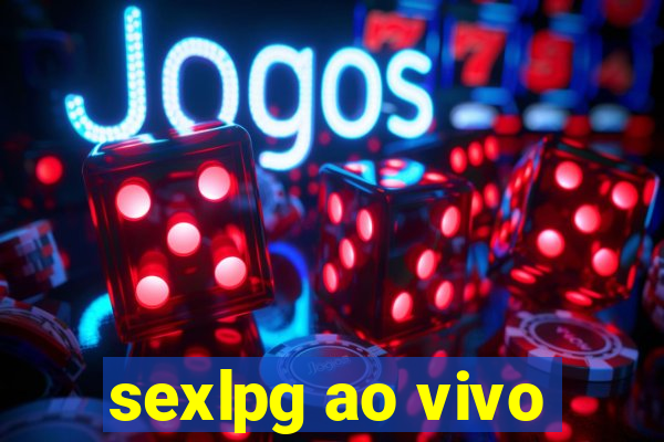 sexlpg ao vivo